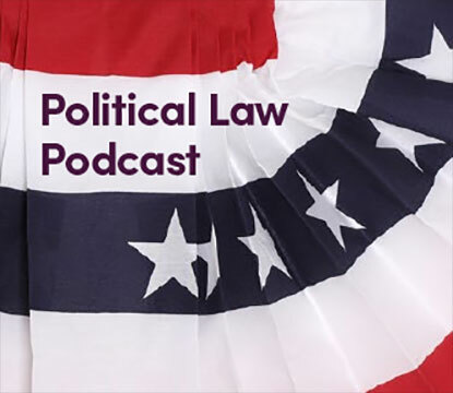 Political Law Podcast