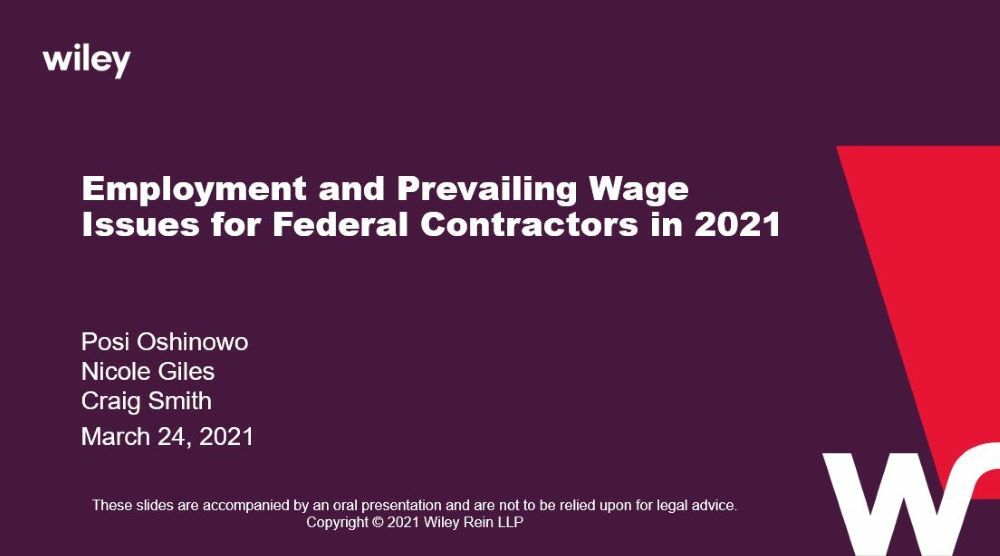 Photo of Employment and Prevailing Wage Issues for Federal Contractors in 2021