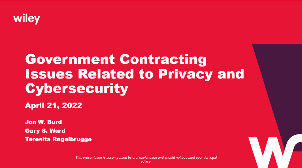 Photo of Government Contracting Issues Related to Privacy and Cybersecurity