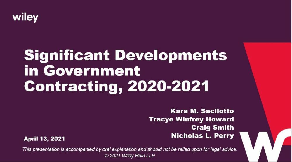 Photo of Significant Developments in Government Contracting (2020-2021 to date)