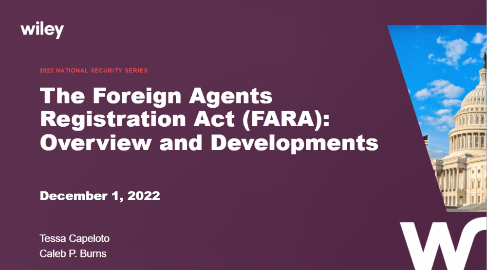 Photo of The Foreign Agents Registration Act (FARA): Overview and Developments
