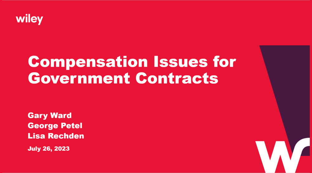 Photo of Compensation Issues for Government Contractors