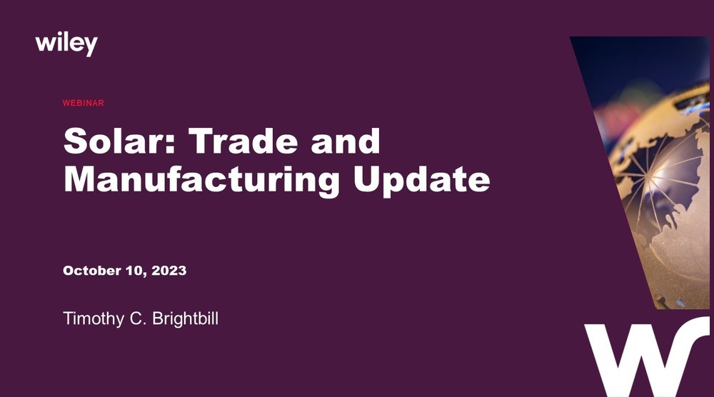 Photo of Solar: Trade and Manufacturing Update