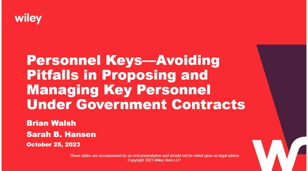 Photo of Personnel Keys - Avoiding Pitfalls in Proposing and Managing Key Personnel Under Government Contracts